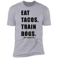 Eat Tacos Train Dogs