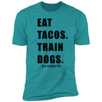Eat Tacos Train Dogs